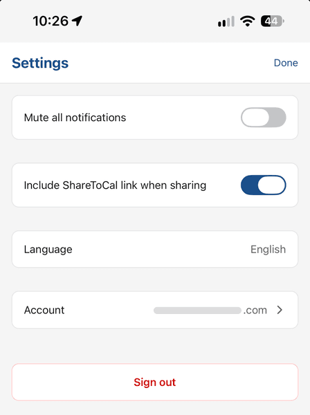 ShareToCal Settings screen: Mute all notifications, Include ShareToCal link when sharing, Language, Account (showing your email address), and Sign out